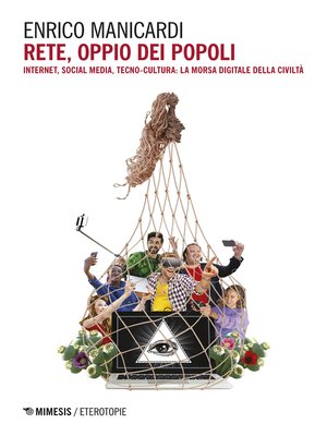 cover image of Rete, oppio dei popoli